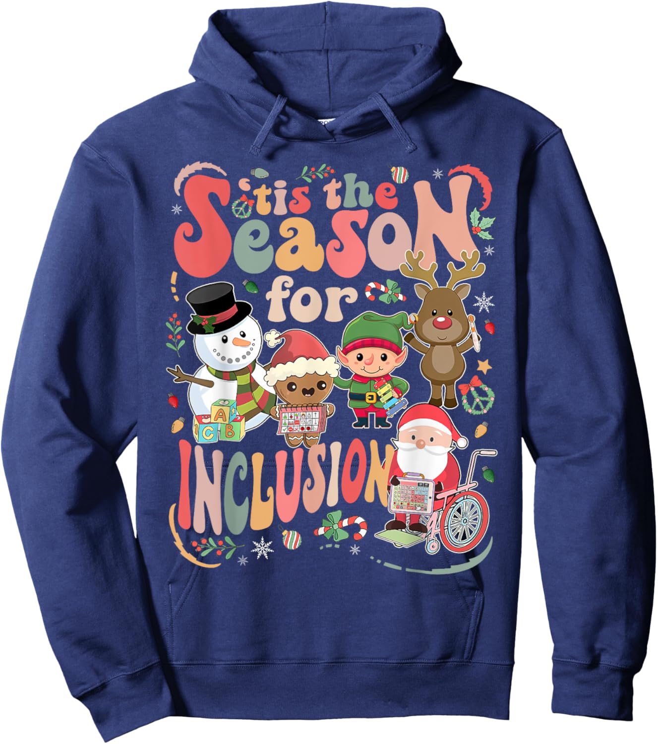 Tis The Season For Inclusion Christmas Sped Teacher Hoodie - Hoodie | Navy
