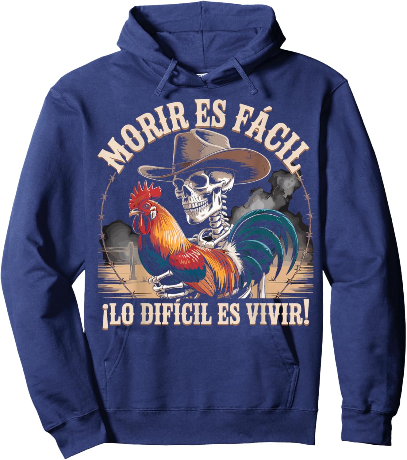 Morir ES Facil O Lo Difícil Vivir Hoodie - Hoodie | Navy