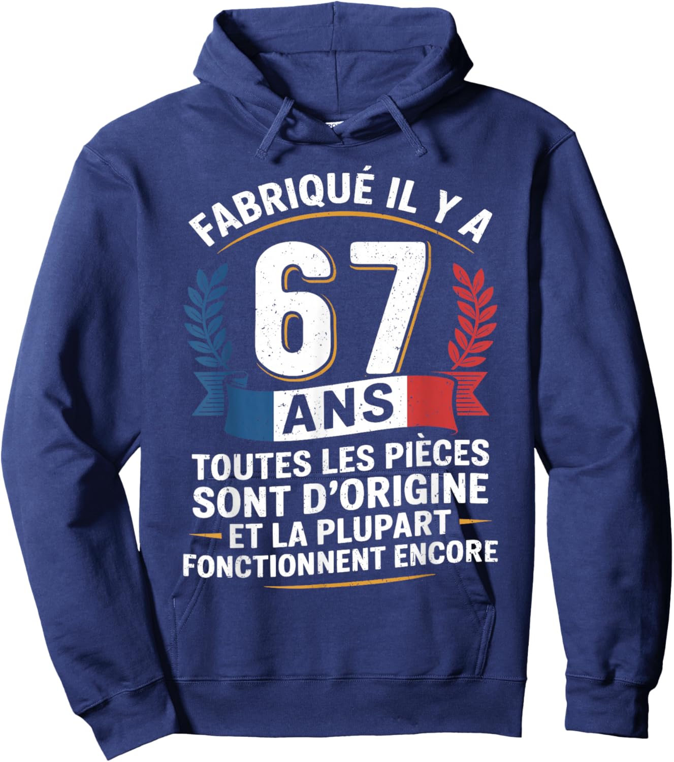 67 Years Birthday Humor Original Gift 67 Years Man Hoodie - Hoodie | Navy