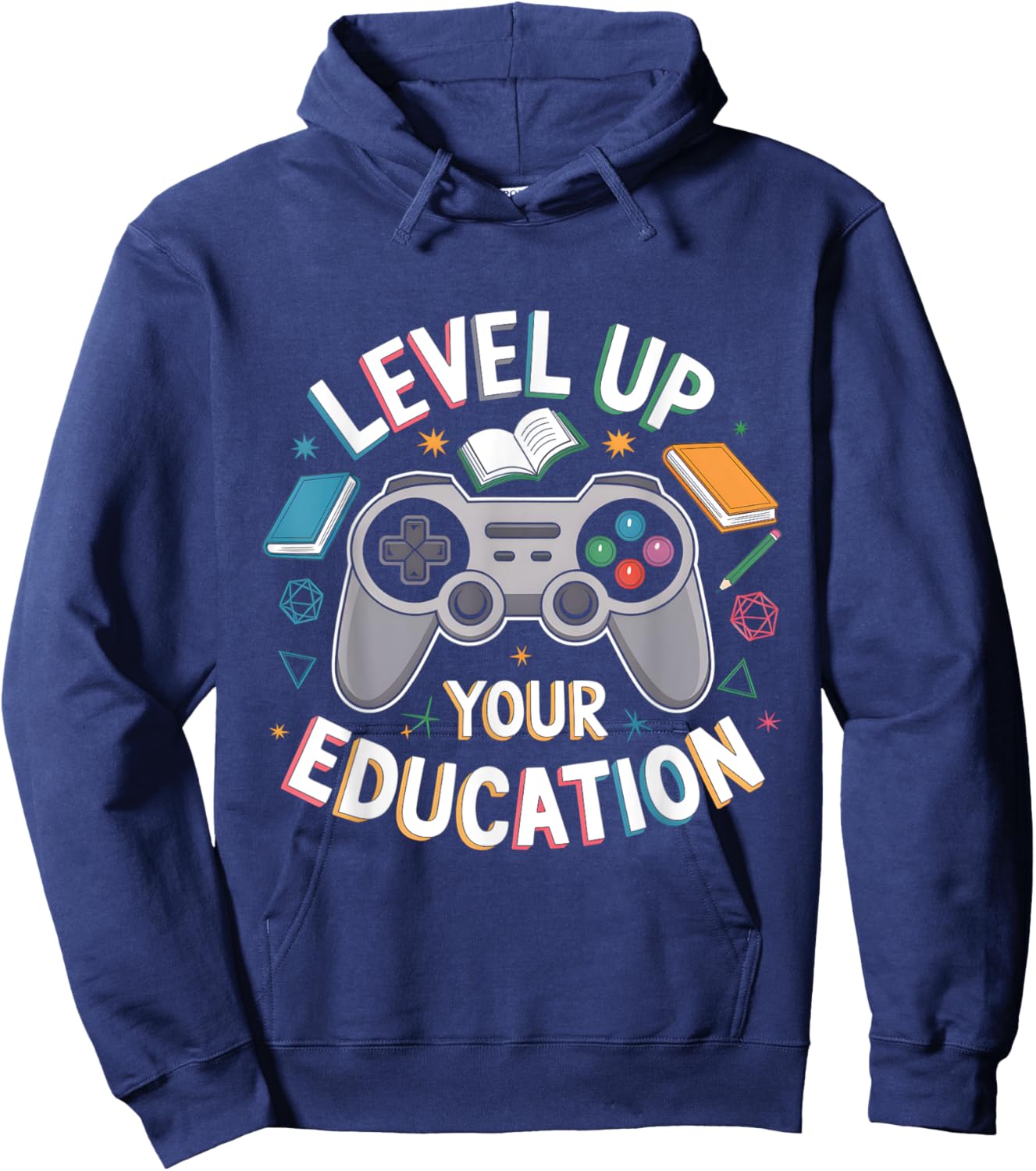Level Up Your Education Gaming Teacher Appreciation Student Hoodie - Hoodie | Navy