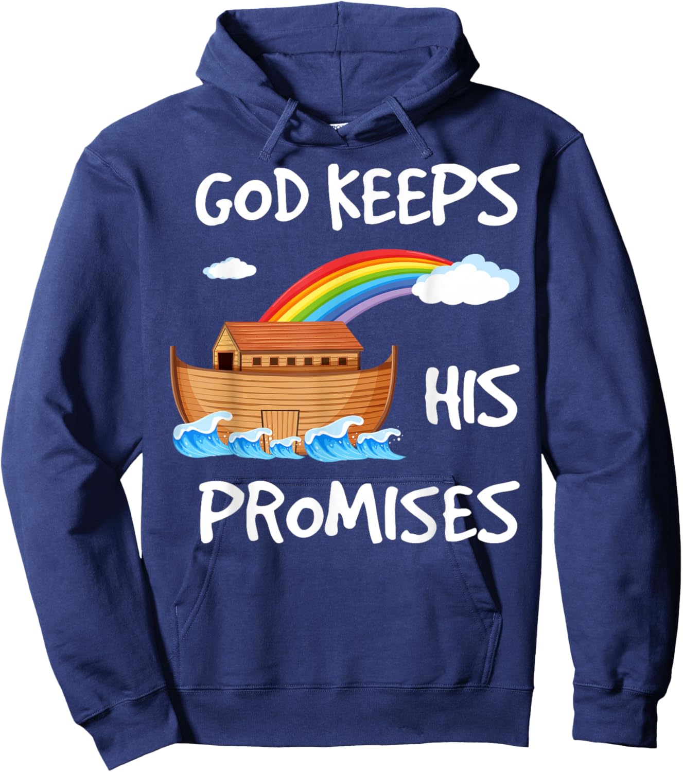 God Keeps His Promises Noah's Ark Christian Rainbow Funny Hoodie - Hoodie | Navy