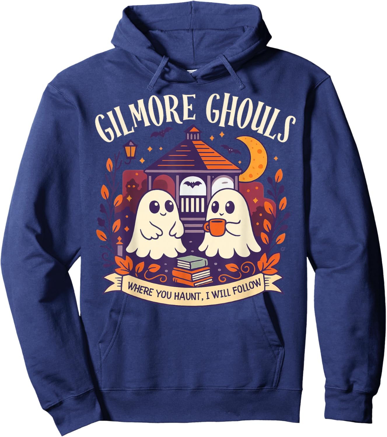 Gilmore Ghouls Where You Haunt I Will Follow Halloween Ghost Hoodie - Hoodie | Navy