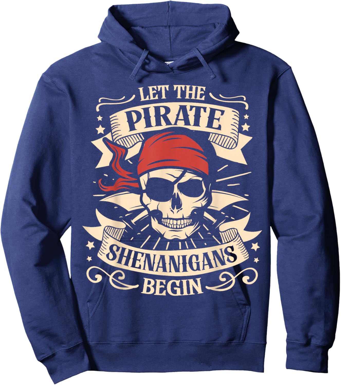 Skull Let The Pirate Shenanigans Begin Halloween Hoodie - Hoodie | Navy