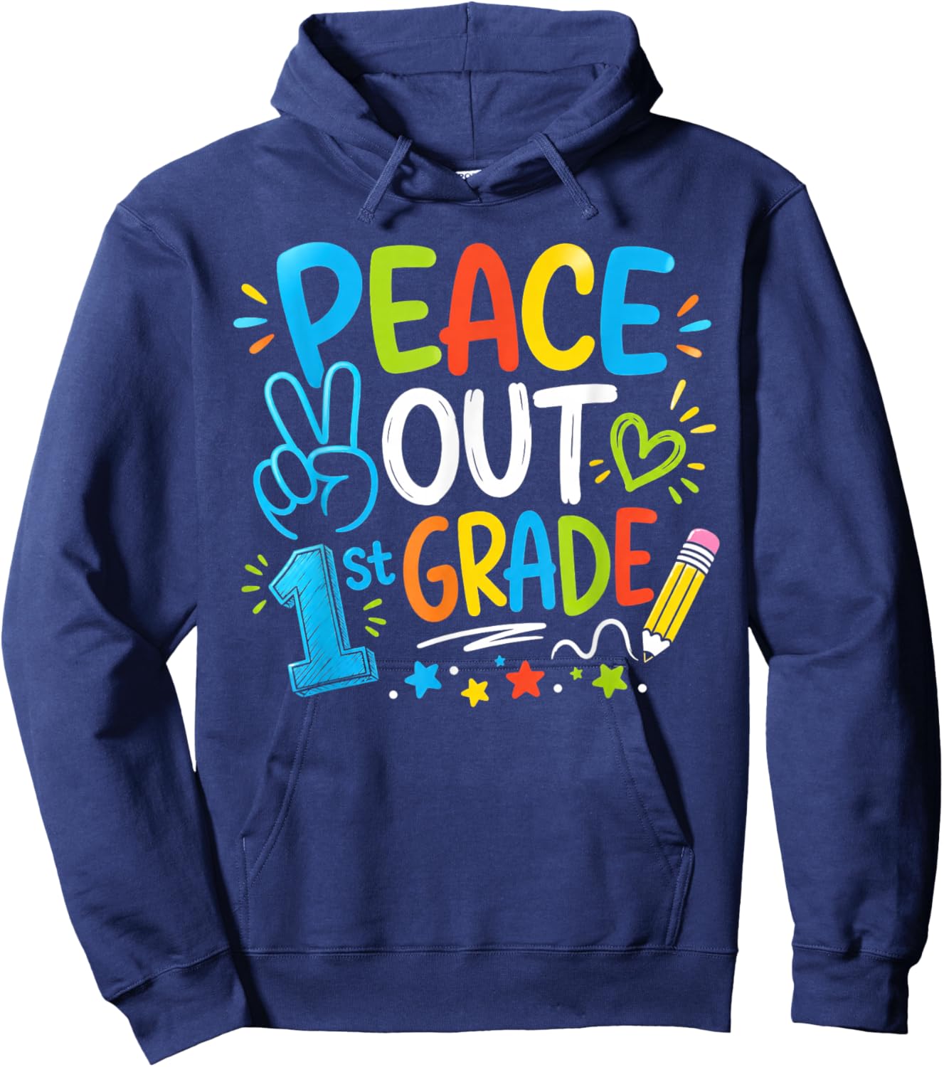Peace Out 1st Grade End of School Year Hoodie - Hoodie | Navy