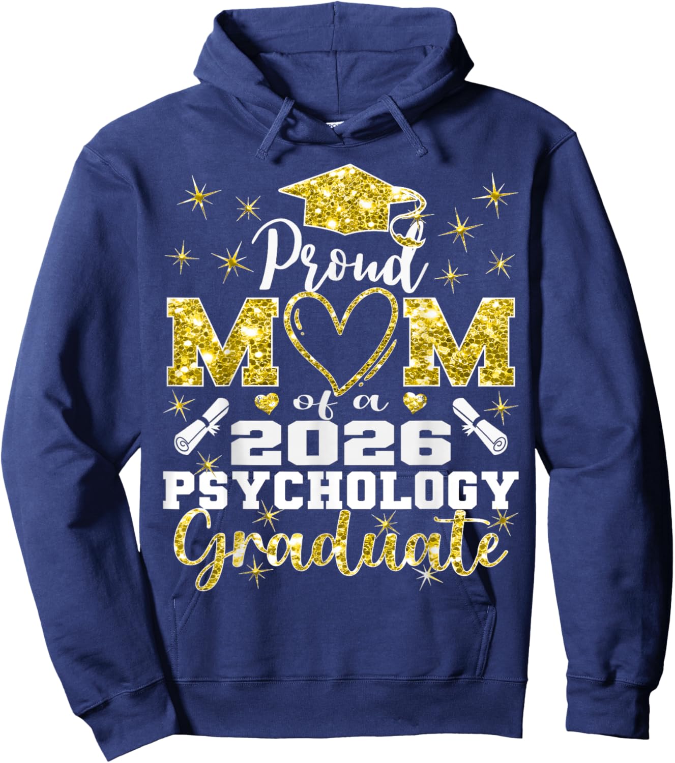 Proud Mom of 2026 Psychology Graduate Family Graduation Hoodie - Hoodie | Navy