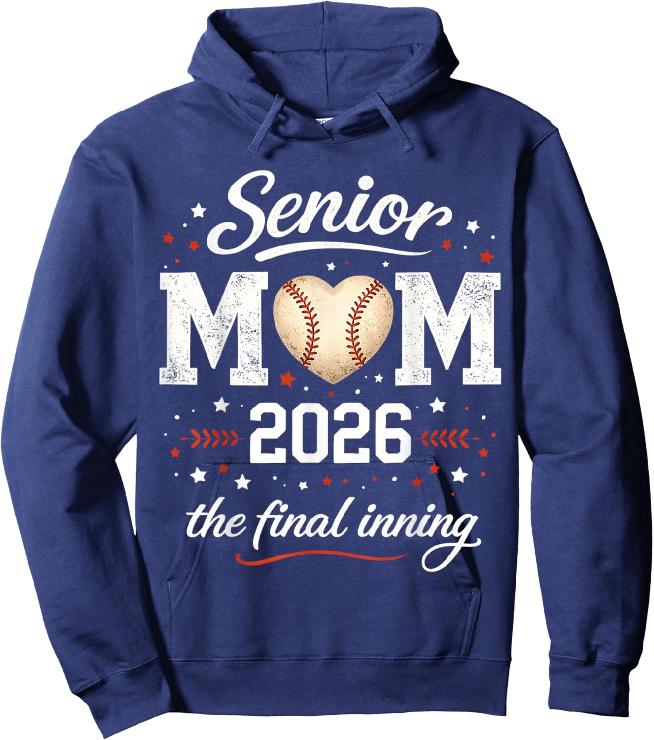 Senior Mom 2026 Final Inning Baseball Proud Mama Mother Mom Hoodie - Hoodie | Navy