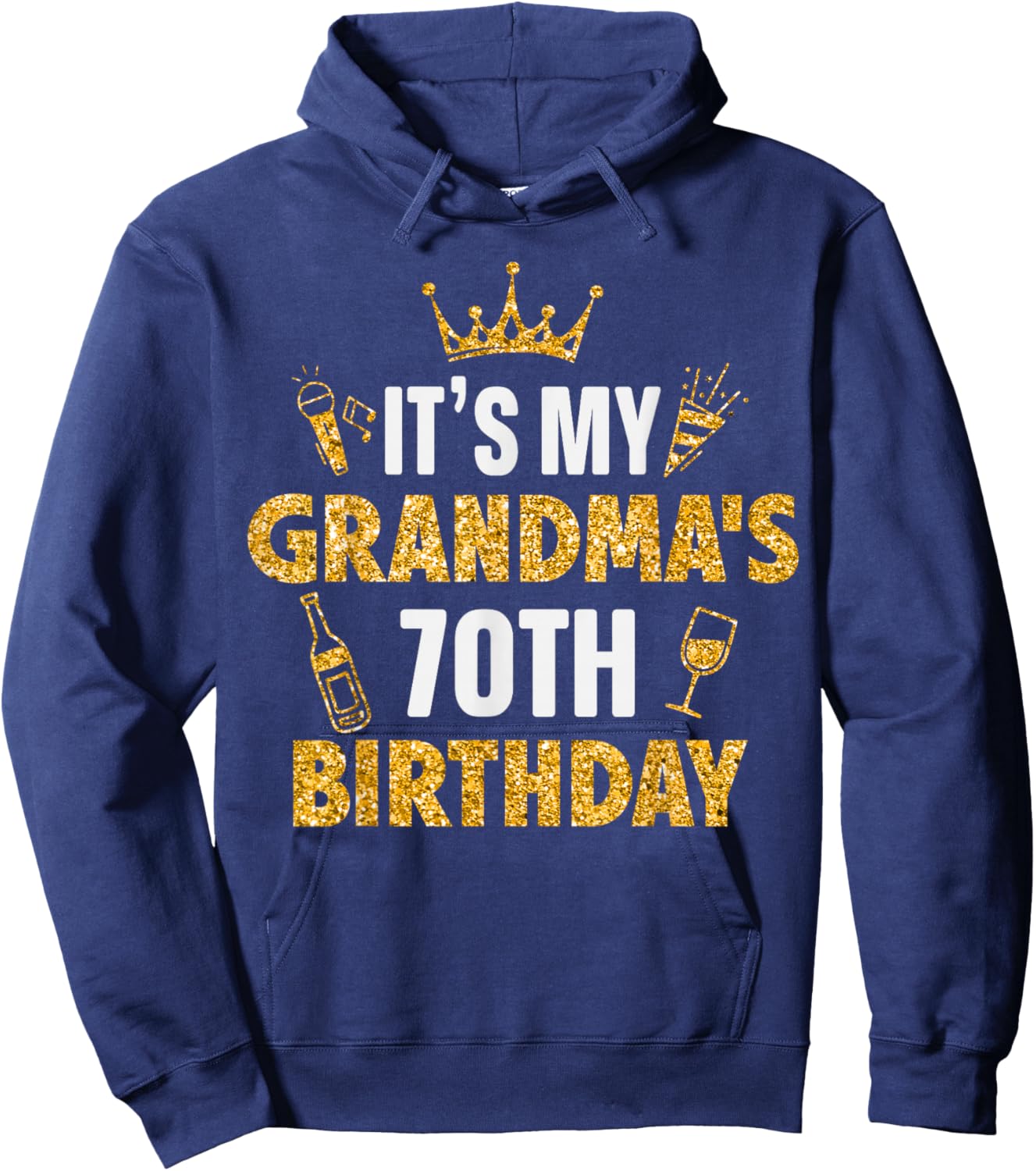 It's My GRANDMA's 70th Birthday 1955 70 Years Old Hoodie - Hoodie | Navy