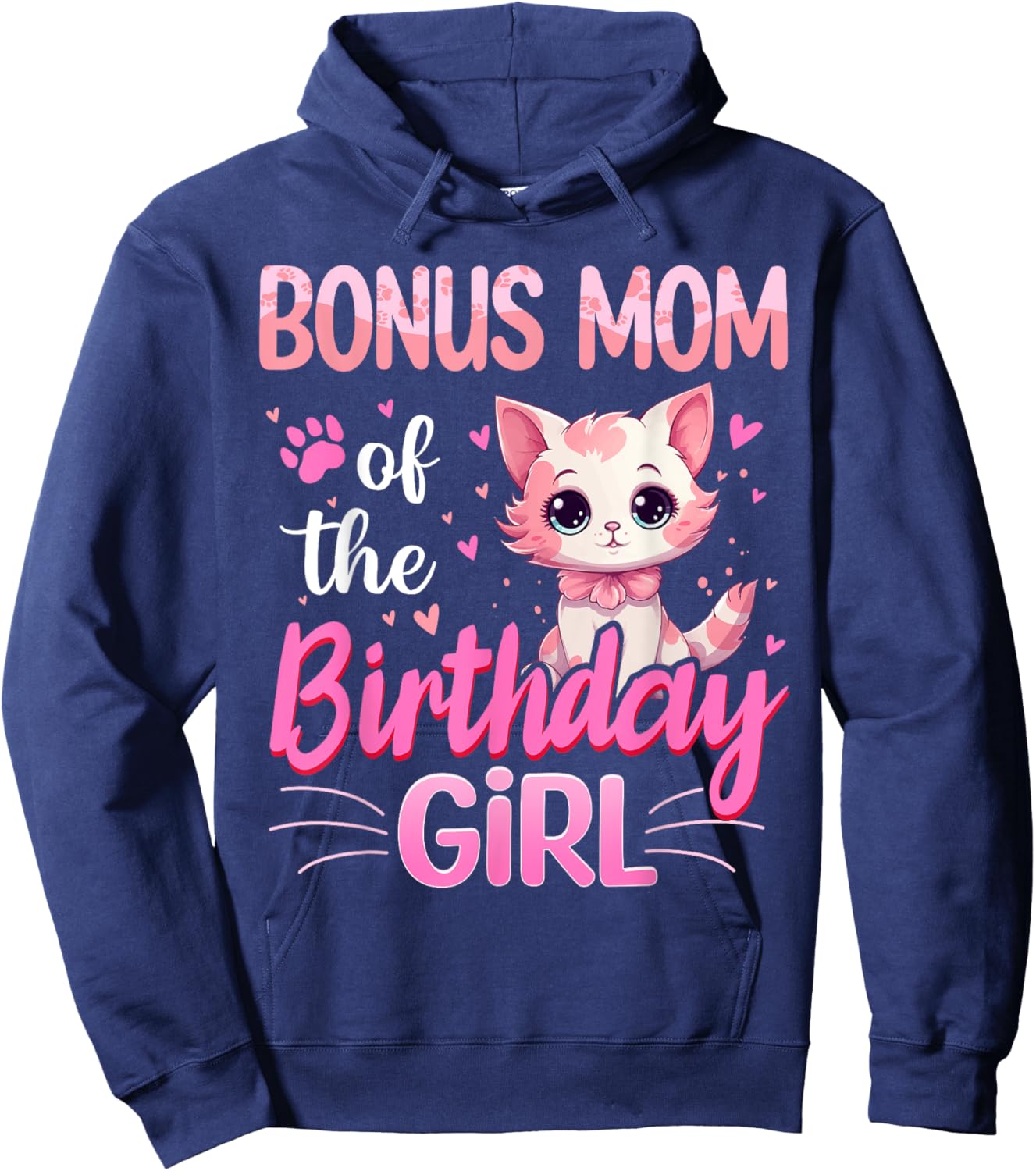Bonus Mom Of The Birthday Girl Cute Cat Lover Kitten Kid Hoodie - Hoodie | Navy