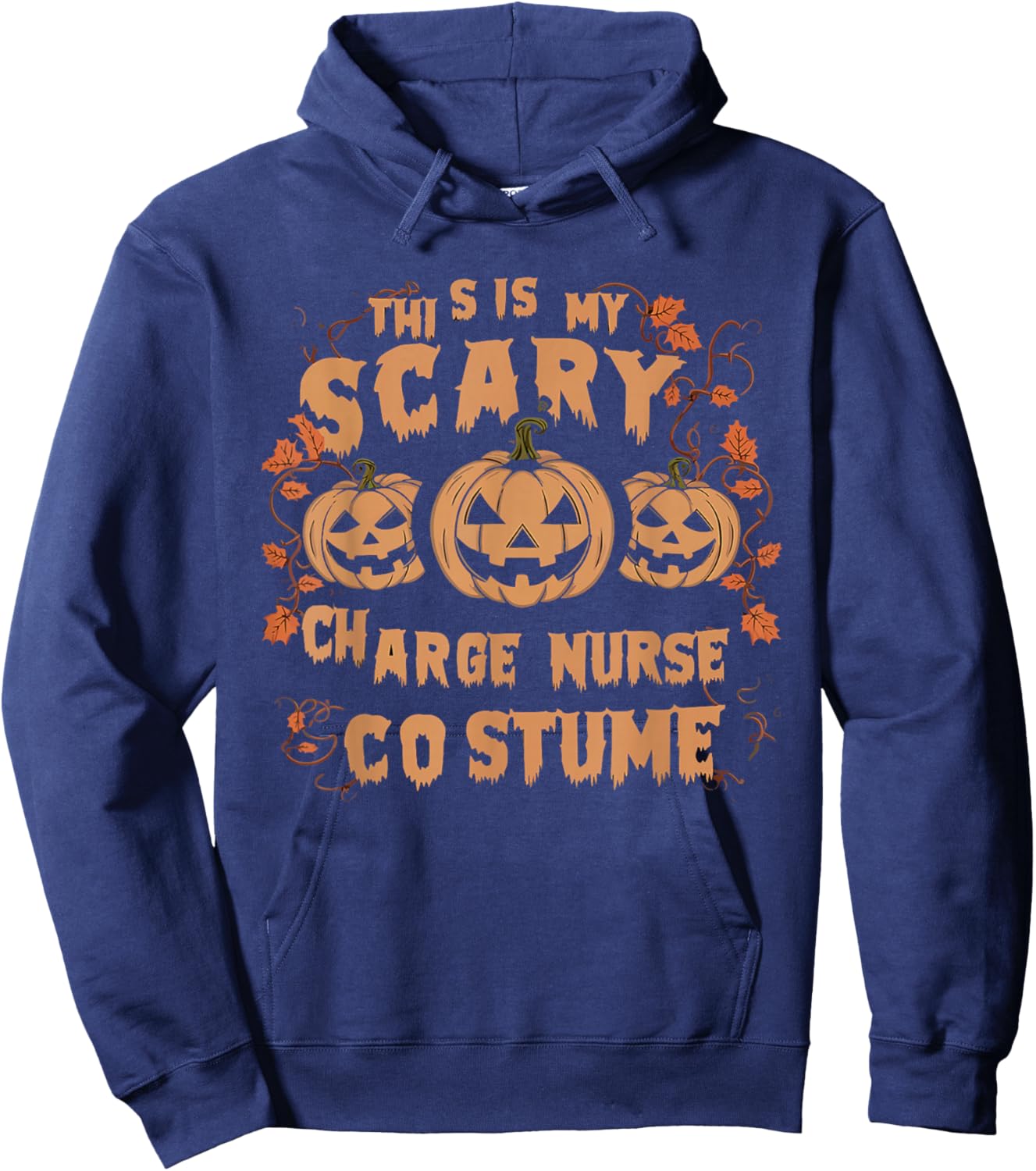 Charge Nurse Halloween Spooky Nursing Trick Or Treat Hoodie - Hoodie | Navy
