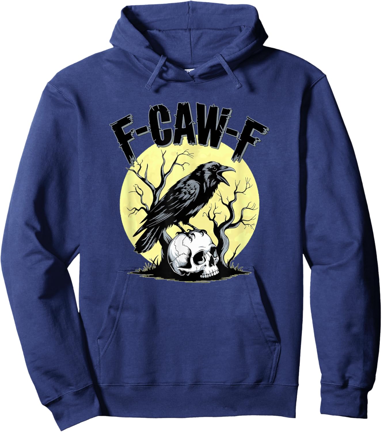 F-CAW-F Funny Quote Crow Raven on Skull Moon Fawk Off Meme Hoodie - Hoodie | Navy