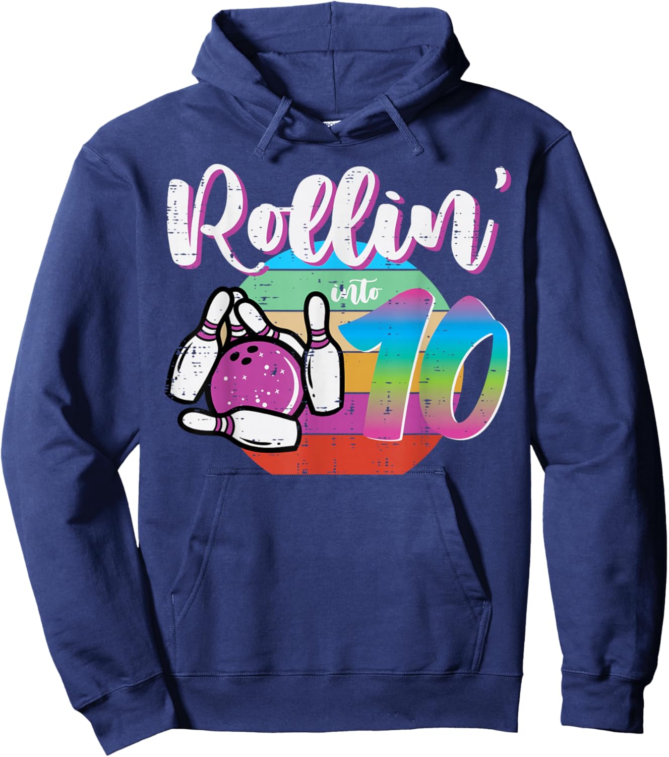 10th Birthday Bowling Rollin Into 10 Bday Bowler Girls Boys Hoodie - Hoodie | Navy