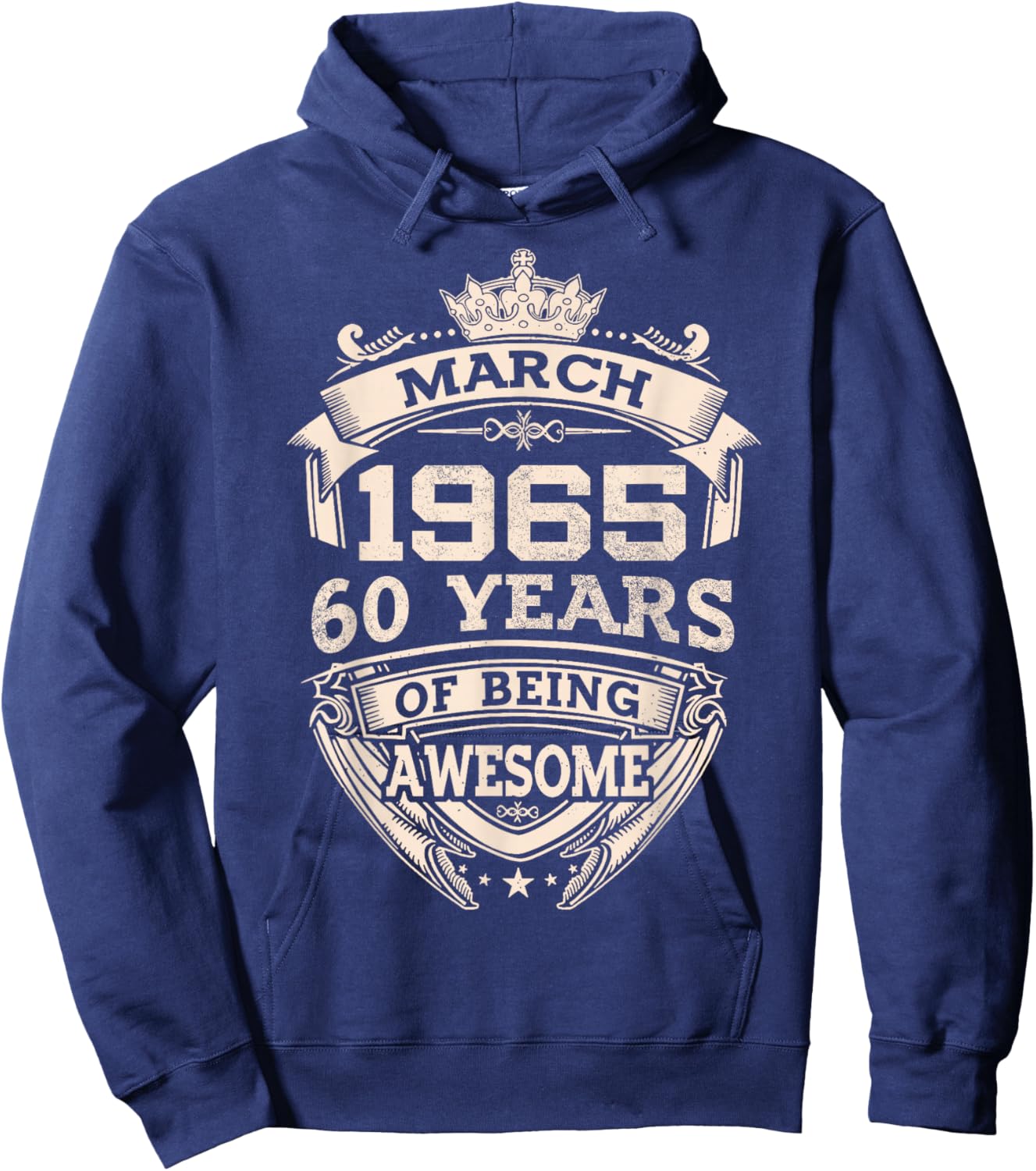 March 1965 60 Years Of Being Awesome 60th Birthday Hoodie - Hoodie | Navy