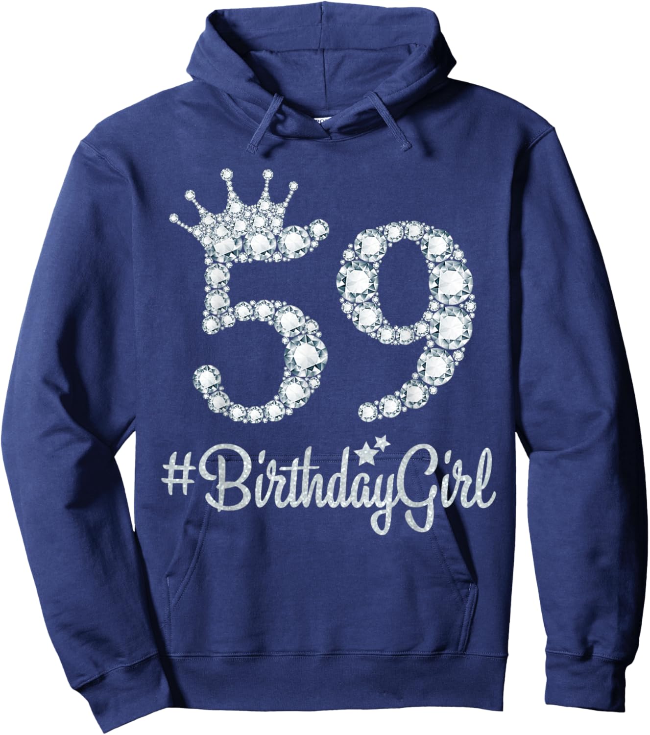 59 BirthdayGirl 59 Years Old Happy 59th Birthday Girl Hoodie - Hoodie | Navy