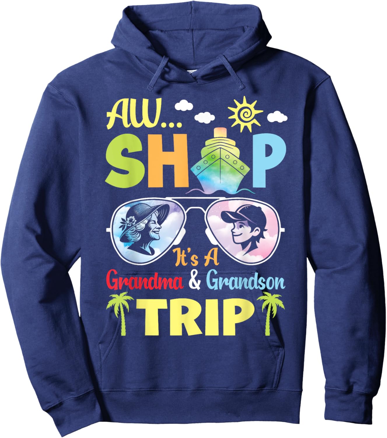 AW Cruise Ship It's A Grandma & Grandson Trip Vacation Vibes Hoodie - Hoodie | Navy