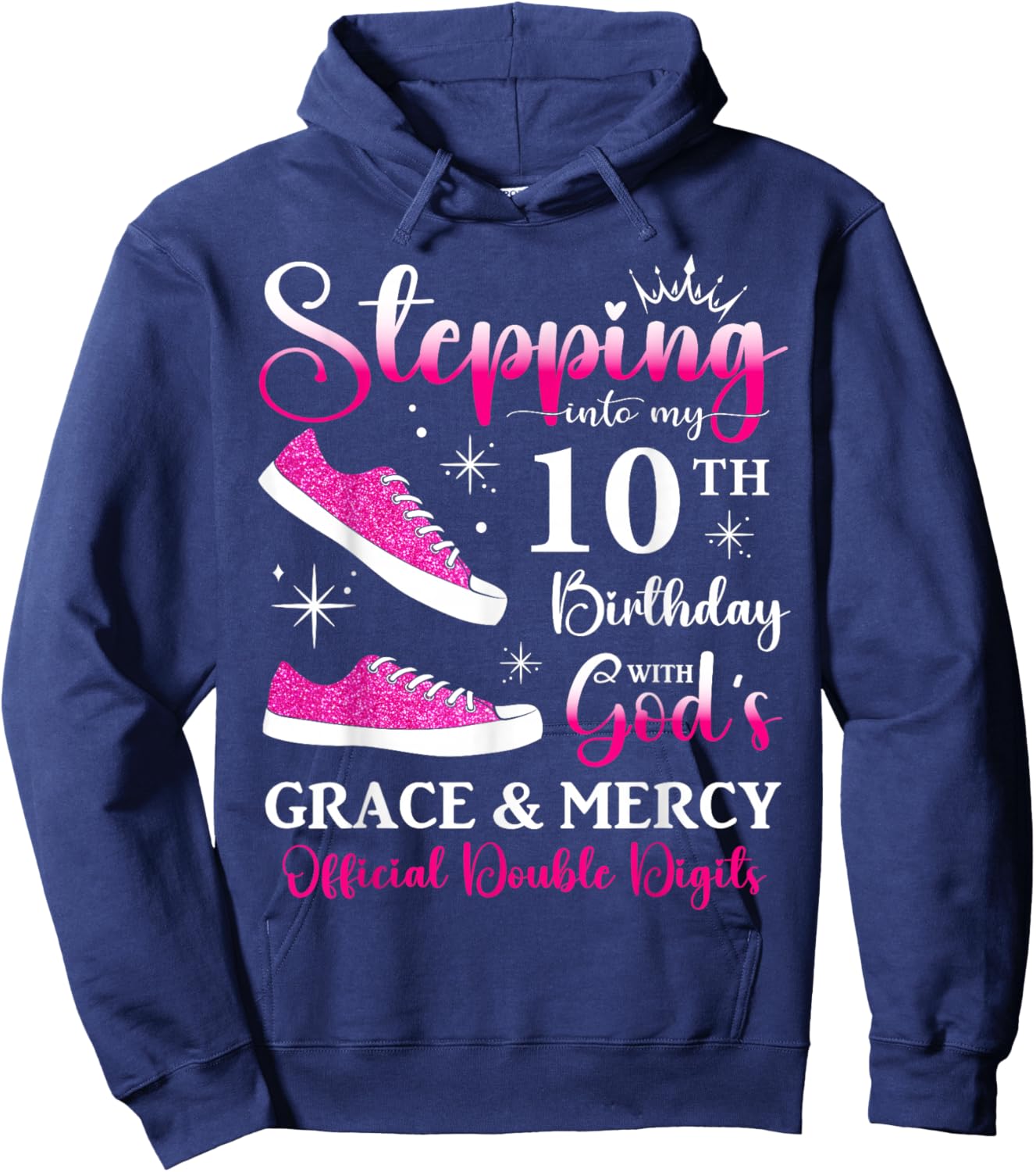10th Birthday Official Double Digits Ten 10 Years Old Girls Hoodie - Hoodie | Navy