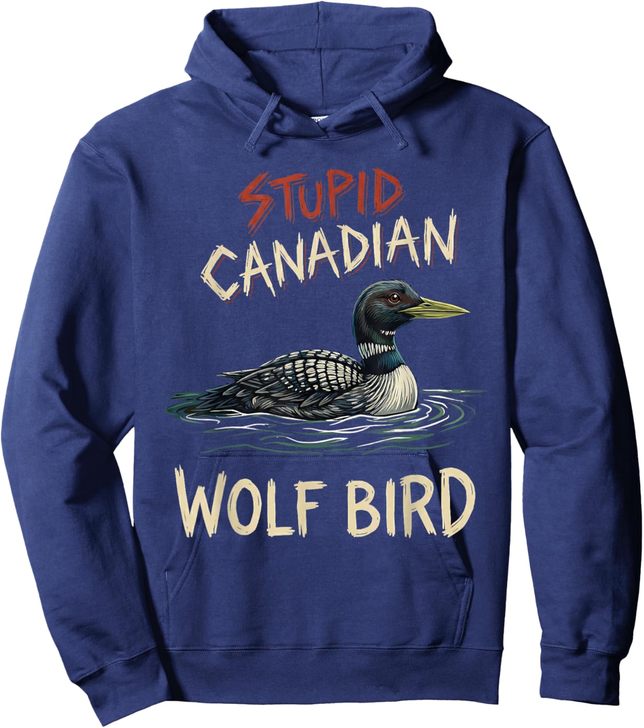 Vintage Stupid Canadian Wolf Bird Cute Loon Sarcastic Animal Hoodie - Hoodie | Navy