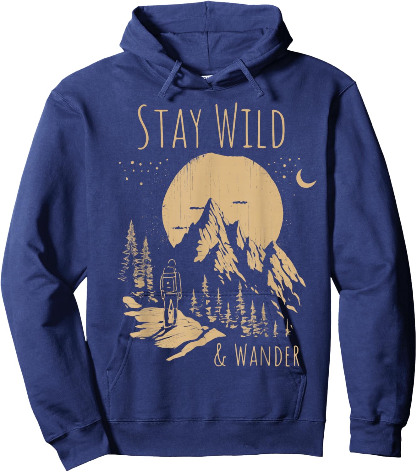 Hiking Stay Wild & Wander Wilderness Nature Lover Hoodie - Hoodie | Navy