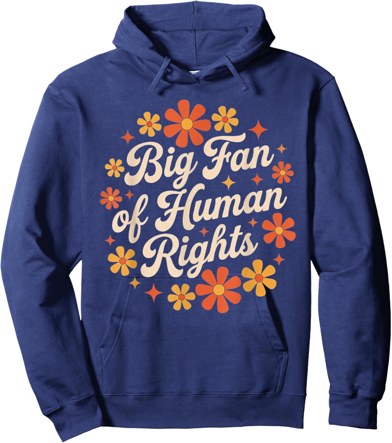 Retro Floral Big Fan of Human Rights Equality Activist Hoodie - Hoodie | Navy