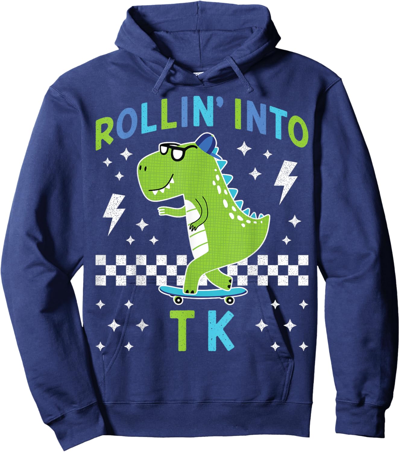 Rollin Into TK Dinosaur Back to School Kid I’m Ready for TK Hoodie - Hoodie | Navy