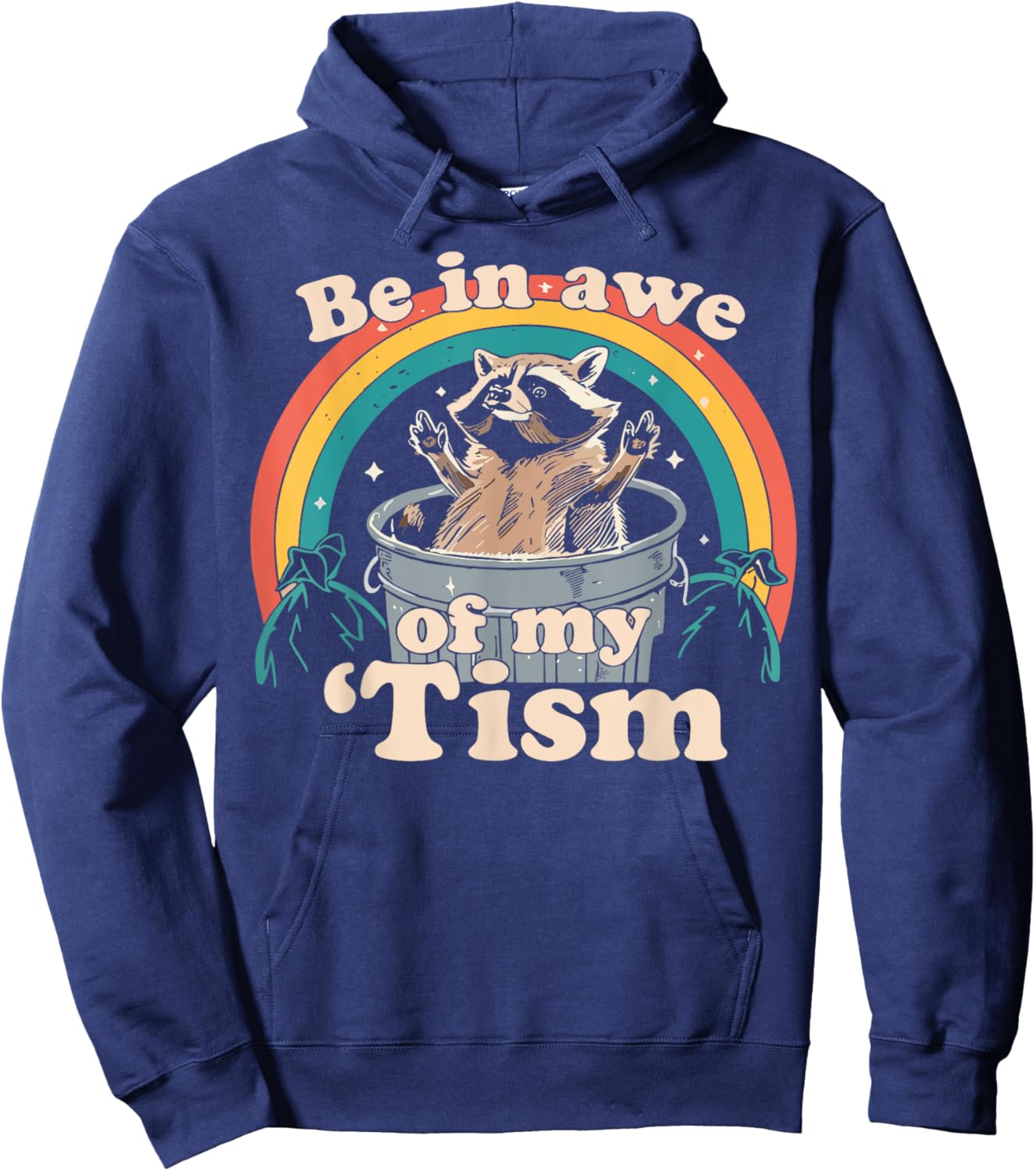 Be in Awe of My Tism Meme Funny Meme Internet Memes Gen Z Hoodie - Hoodie | Navy