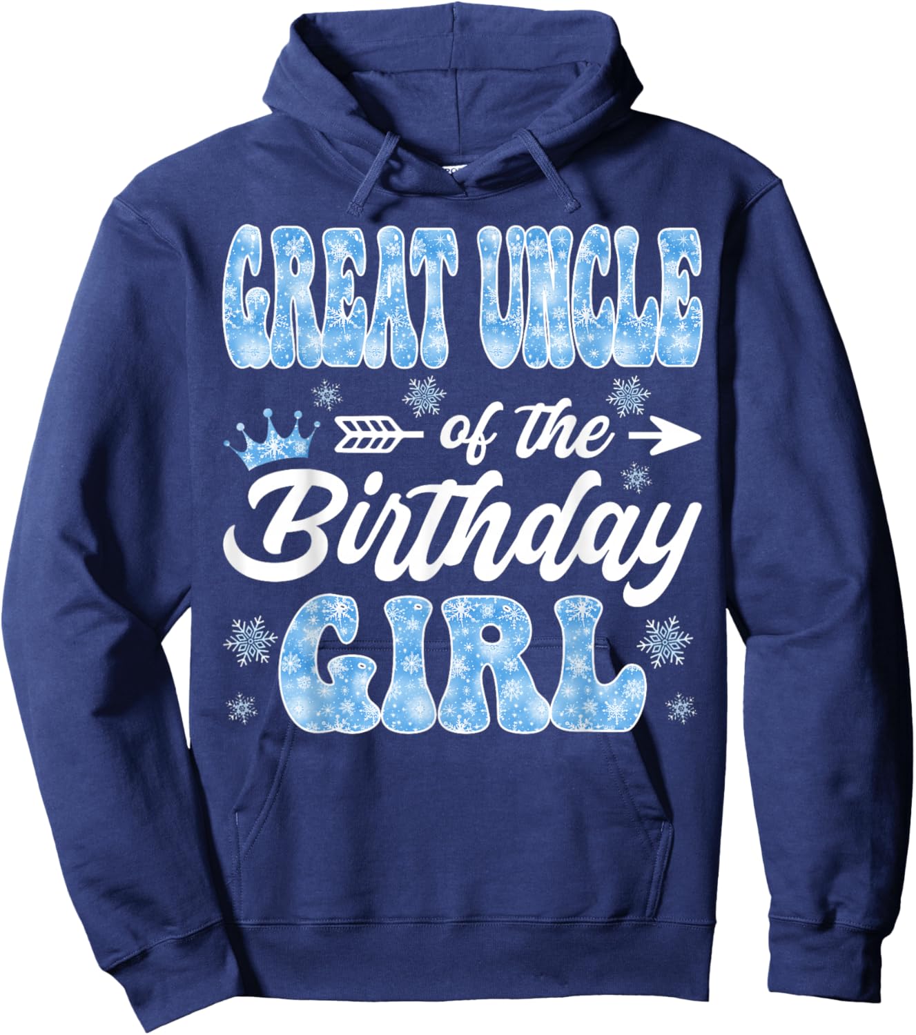 Great Uncle of The Birthday Girl Snowflakes Winter Christmas Hoodie - Hoodie | Navy