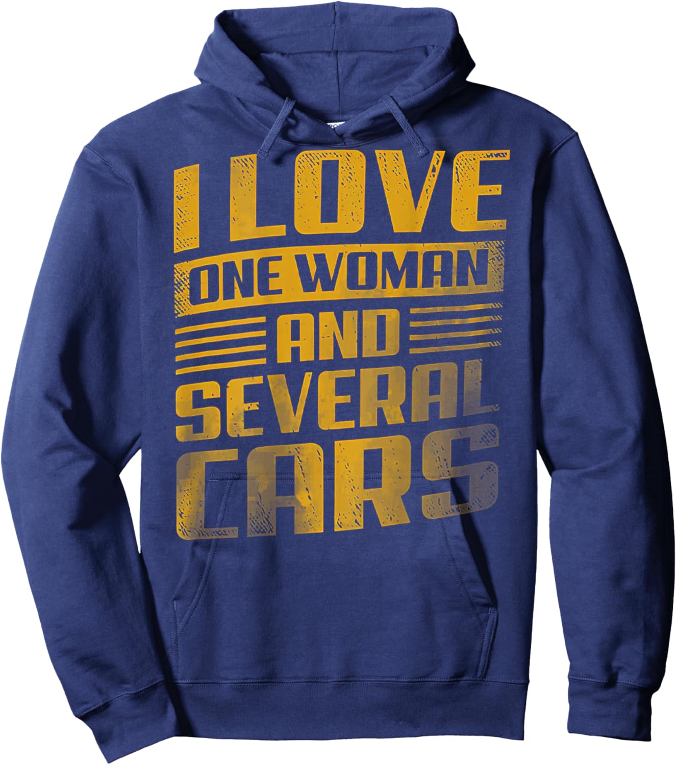 I Love One Woman And Several Cars (on back) Hoodie - Hoodie | Navy