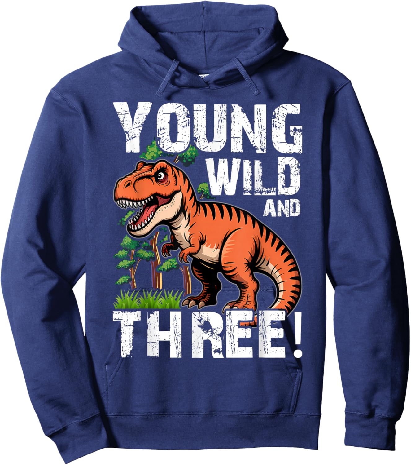 Young Wild and Three (3) Dinosaur T-Rex Birthday Boys Hoodie - Hoodie | Navy