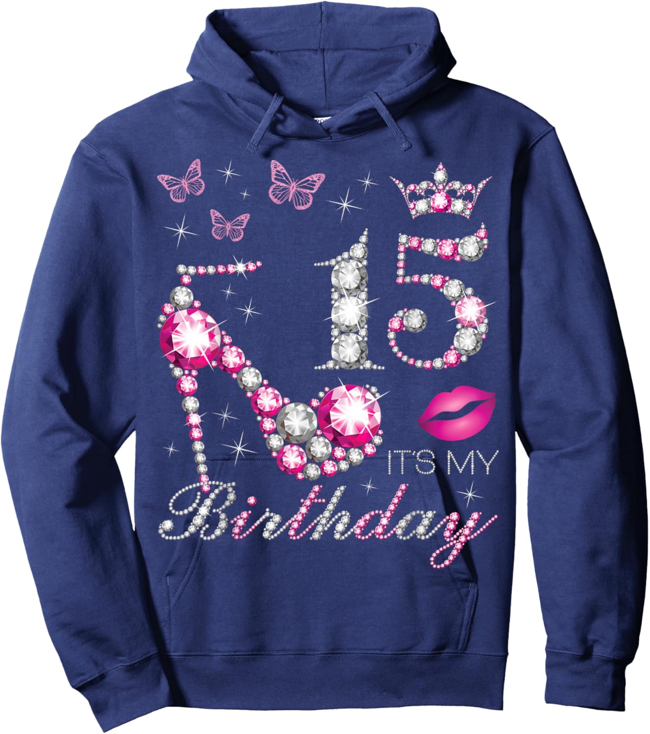 15 It's My Birthday, 15 Years Old, It's My 15th Birthday Hoodie - Hoodie | Navy