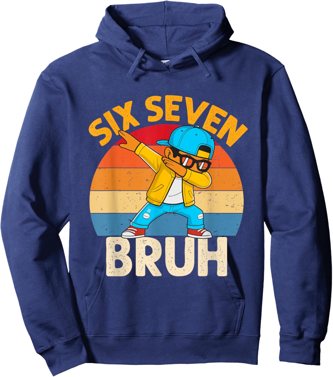 Six Seven Bruh Dabbing 67 Meme 6 7 Numbers Funny Boys Kids Hoodie - Hoodie | Navy
