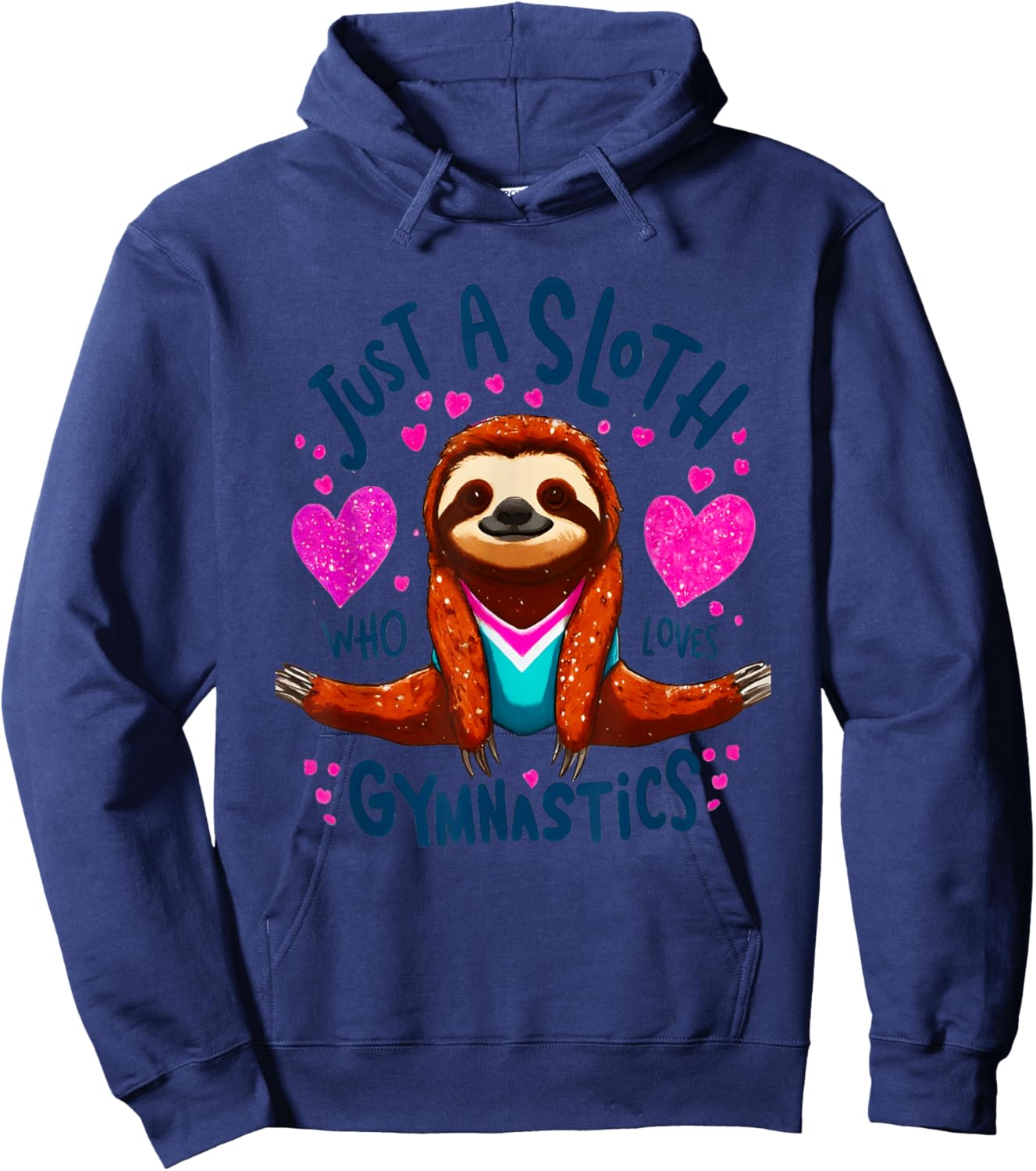 Just A Sloth Who Loves Gymnastics Hoodie - Hoodie | Navy