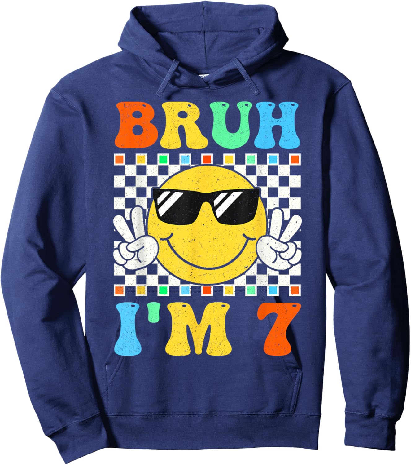 Bruh I'm 7 Year Old Gifts 7th Birthday Boy Seven Smile Face Hoodie - Hoodie | Navy