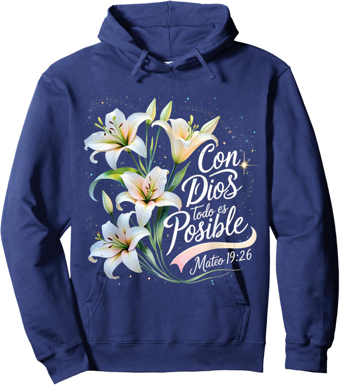 Con Dios Todo ES Posible Mateo 19:26 Gift Hoodie - Hoodie | Navy