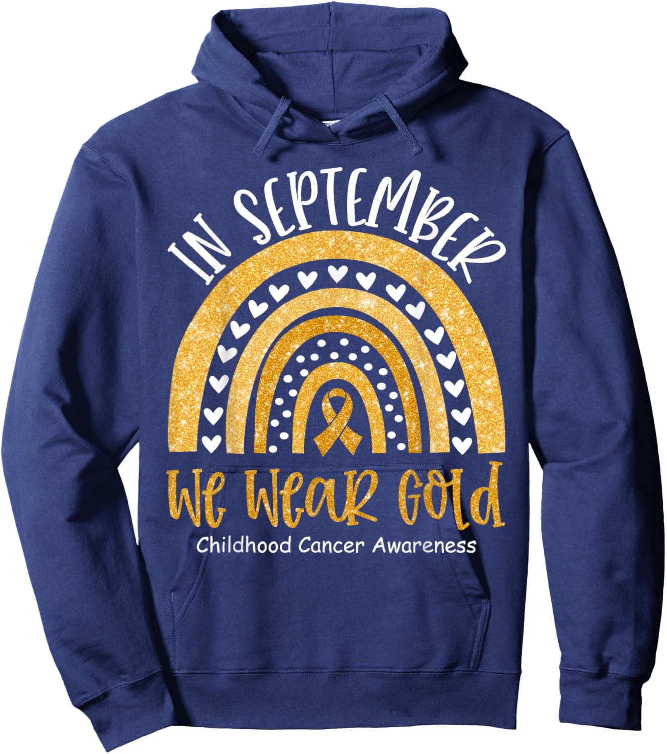 in September We Wear Gold Childhood Cancer Awareness Rainbow Hoodie - Hoodie | Navy
