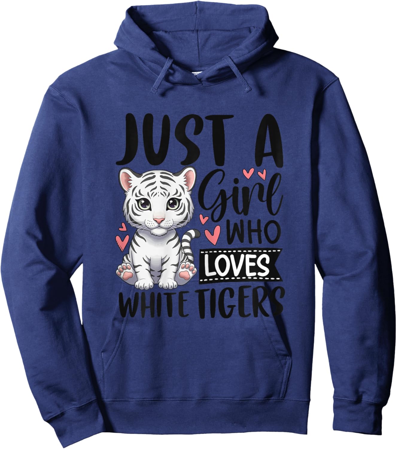 Just a Girl Who Loves White Tigers Cute White Tiger Hoodie - Hoodie | Navy
