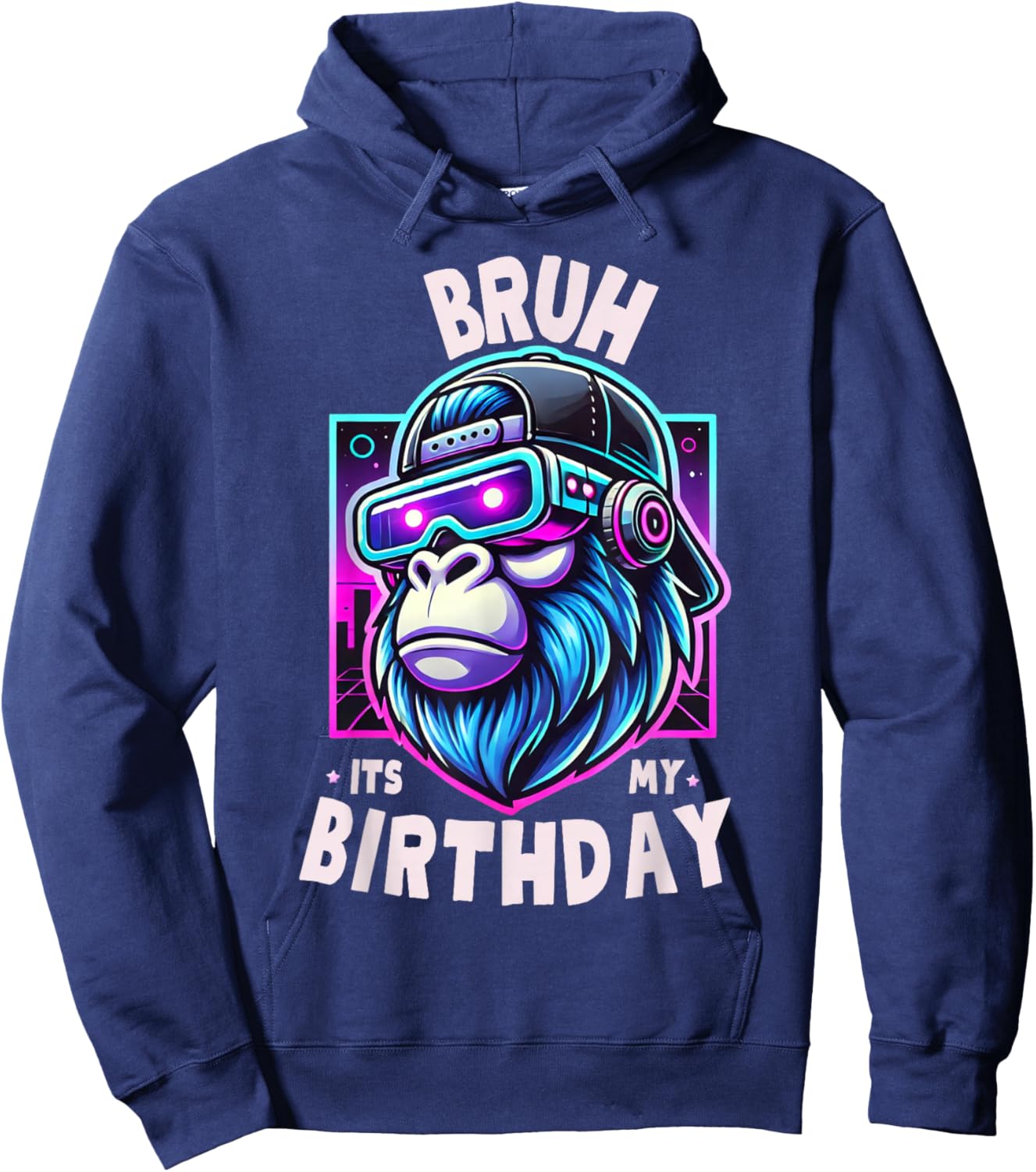 Bruh Its My Birthday Gorilla Boy Girl Men Funny Family Party Hoodie - Hoodie | Navy