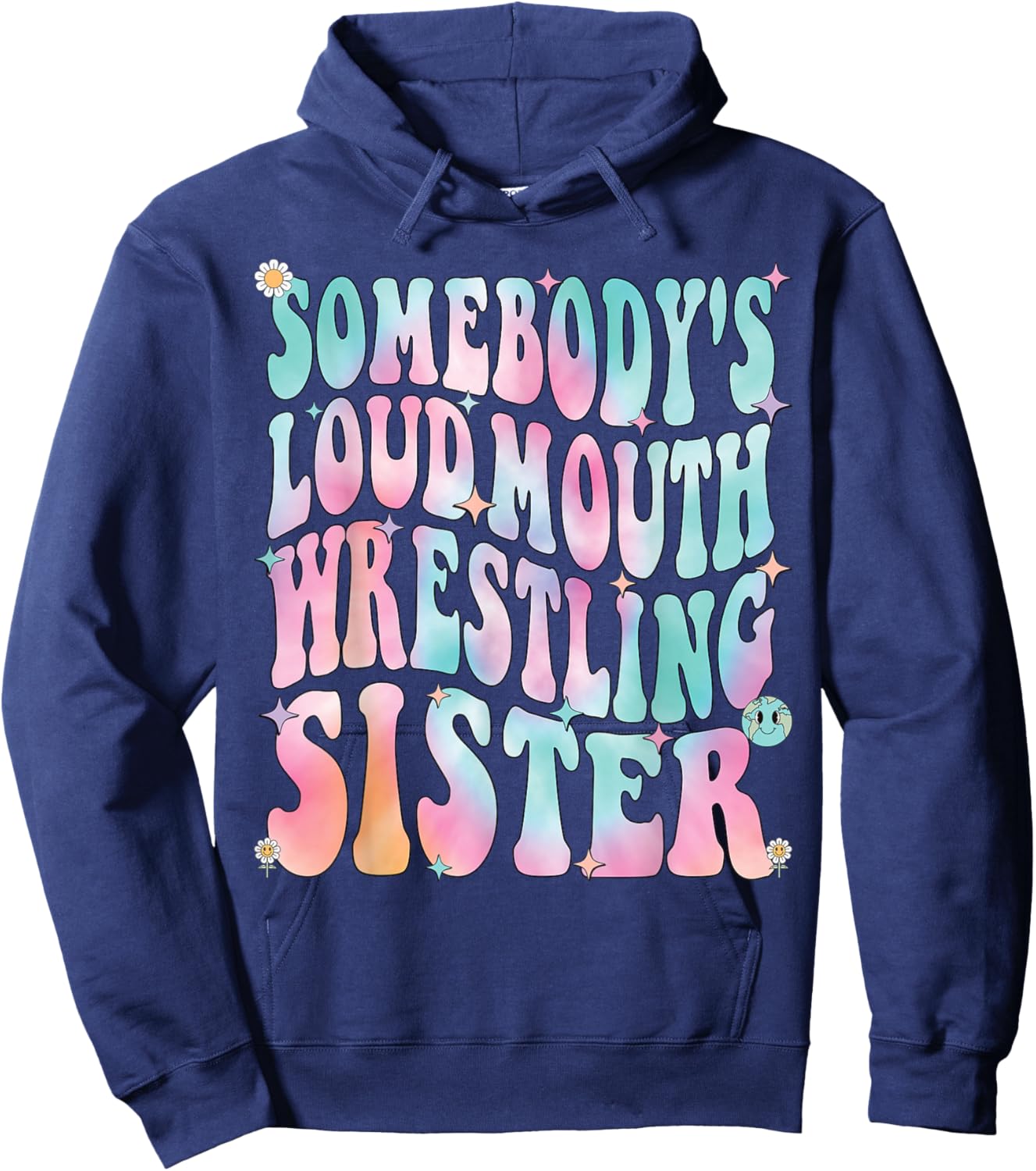 Wrestling Sister, Somebody's Loud Mouth Wrestling Sister Hoodie - Hoodie | Navy