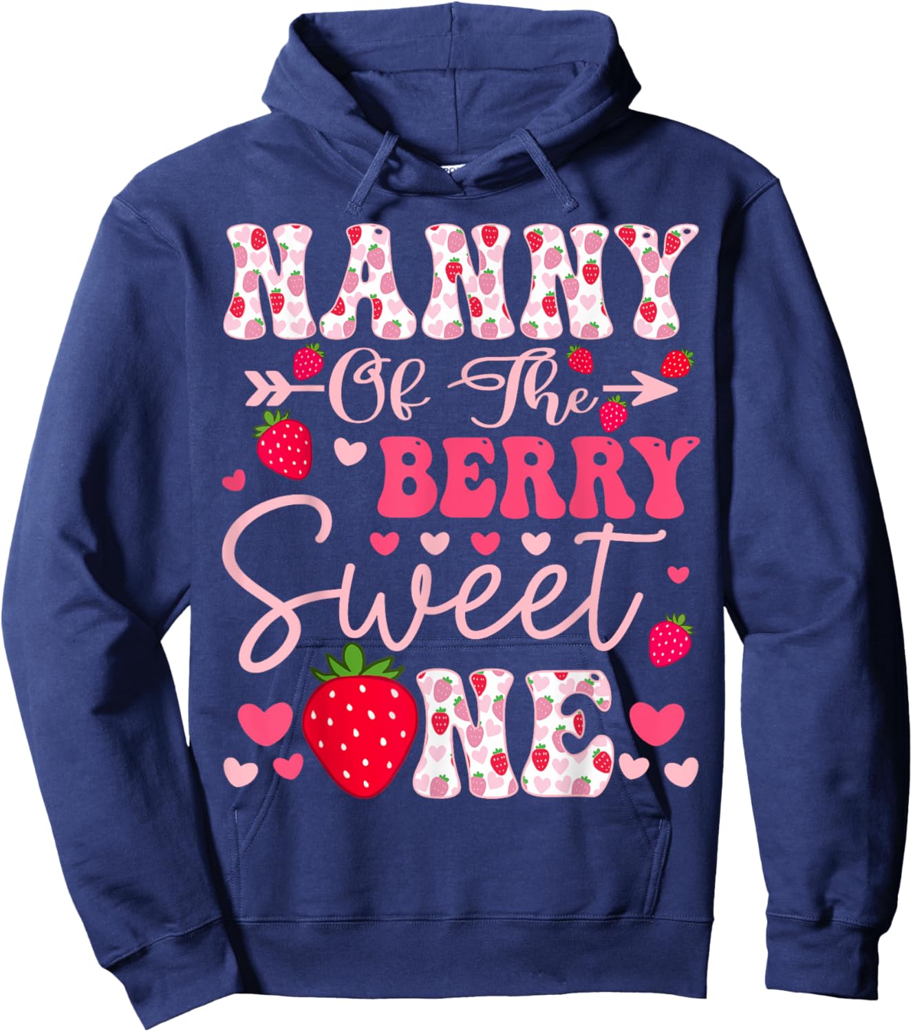 Nanny Of The Berry Sweet One Strawberry 1St Birthday Hoodie - Hoodie | Navy