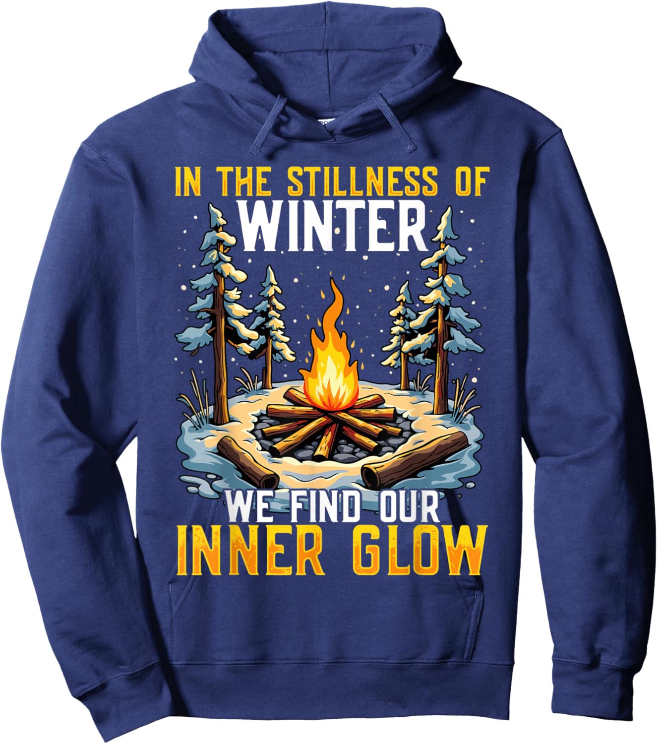In the Stillness of Winter We Find Our Inner Glow Hoodie - Hoodie | Navy