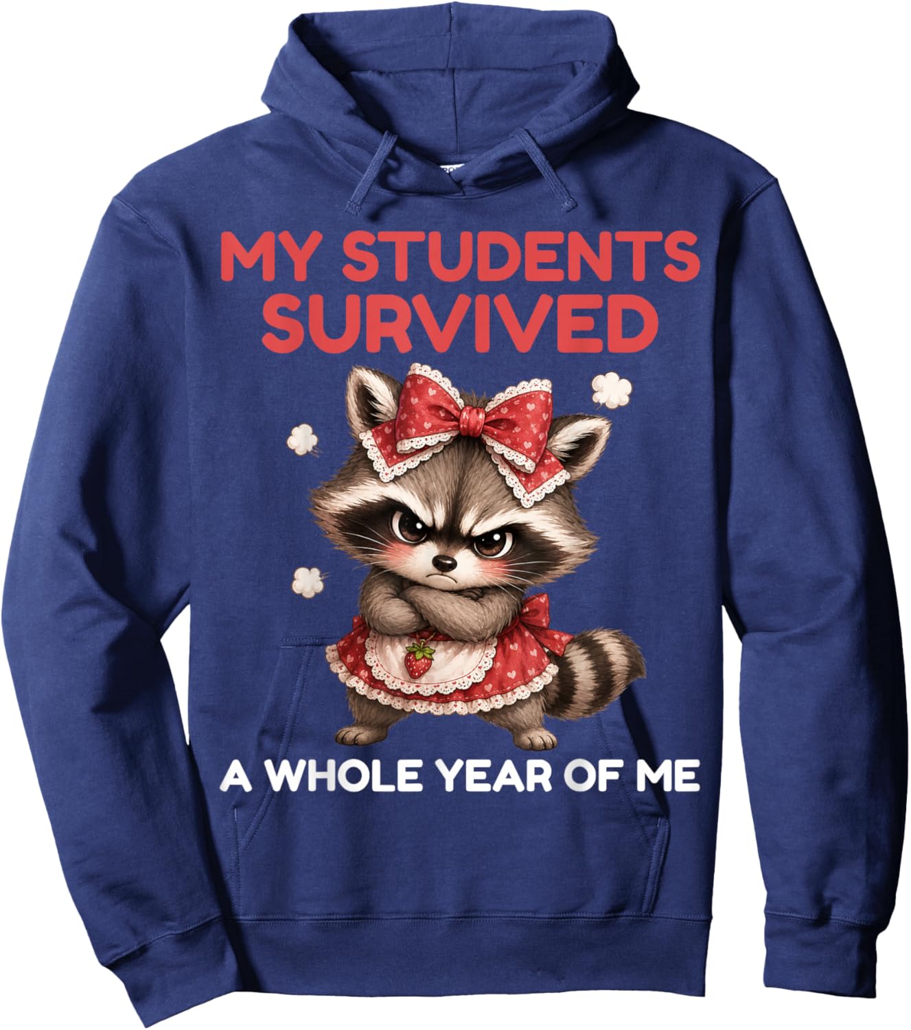 Teacher End of Year Summer Break My Students Survived Bow Hoodie - Hoodie | Navy