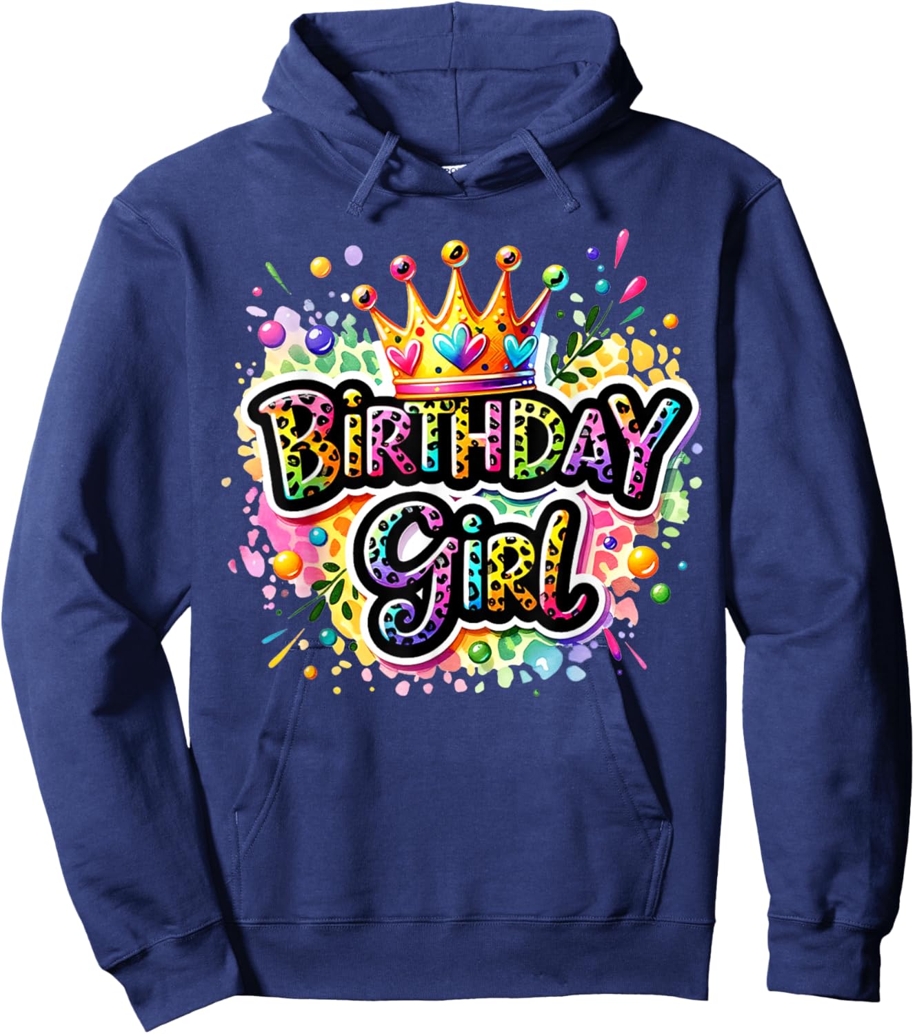 Birthday Girl Leopard Colorful Queen Crown Bday Party Family Hoodie - Hoodie | Navy