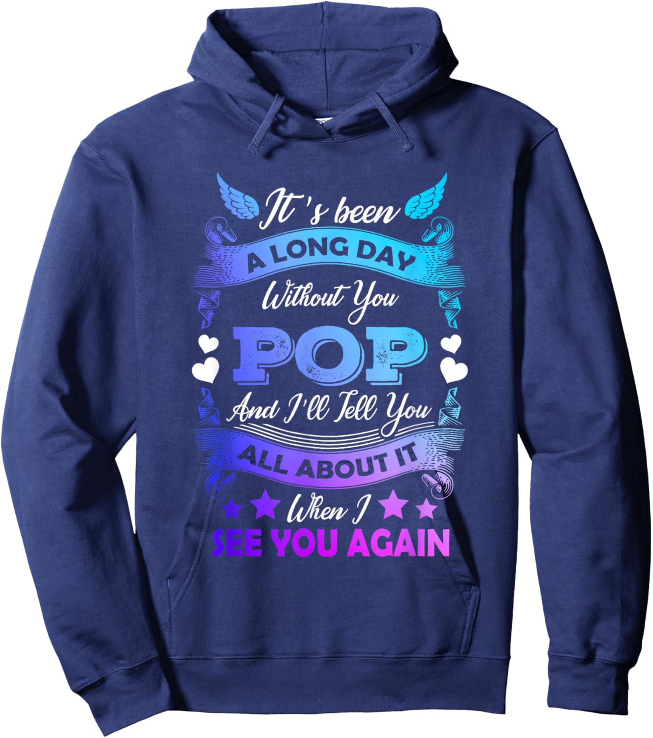 Remembrance of Pop Memory of My Grandpa in Heaven Hoodie - Hoodie | Navy