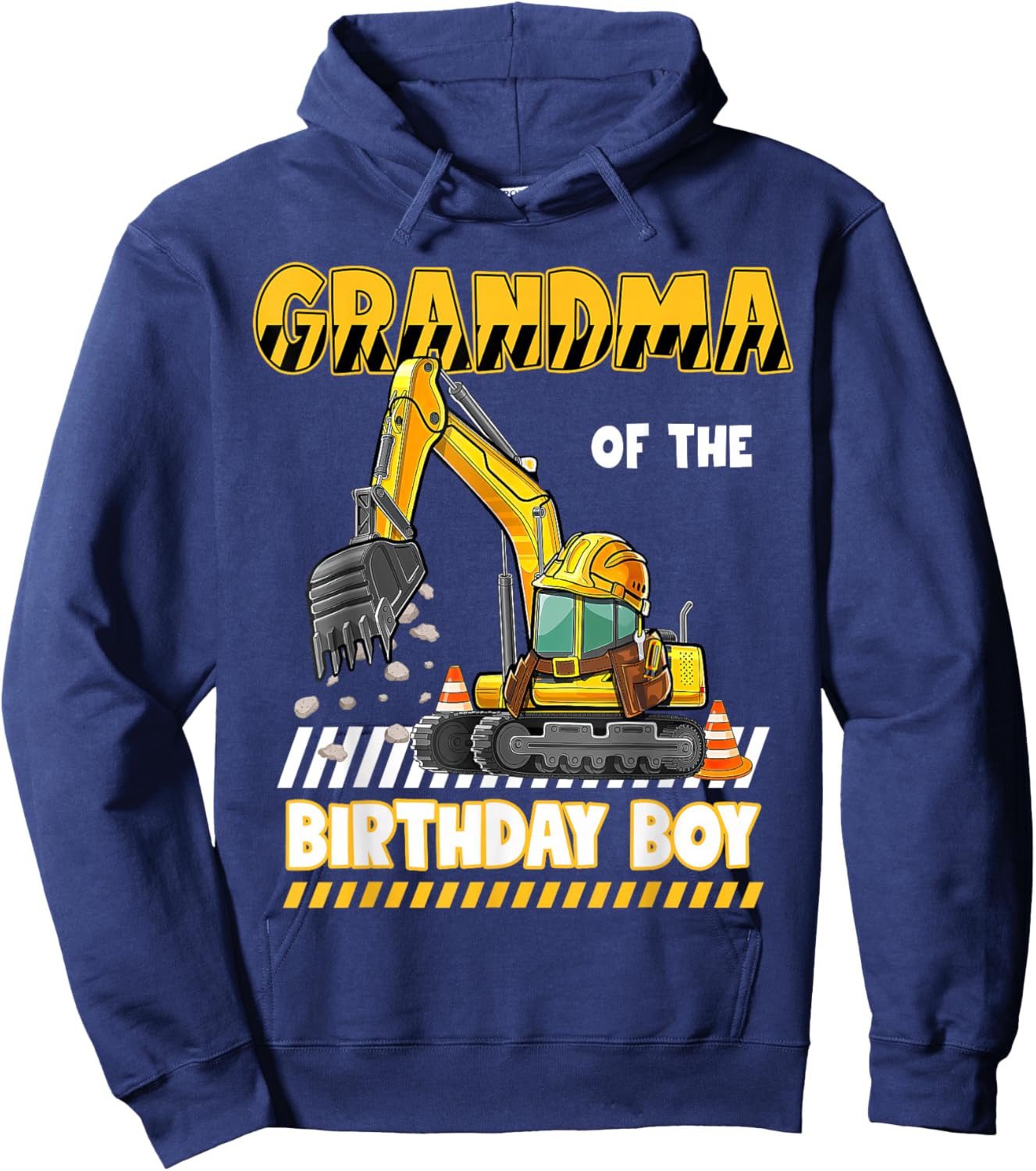 Grandma Of The Birthday Boy Construction Excavator Family Hoodie - Hoodie | Navy