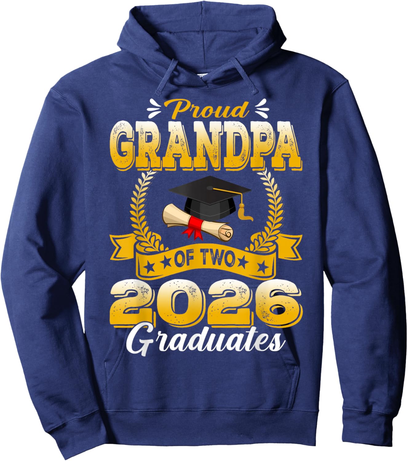 Proud Grandpa of Two 2026 Graduates Hoodie - Hoodie | Navy