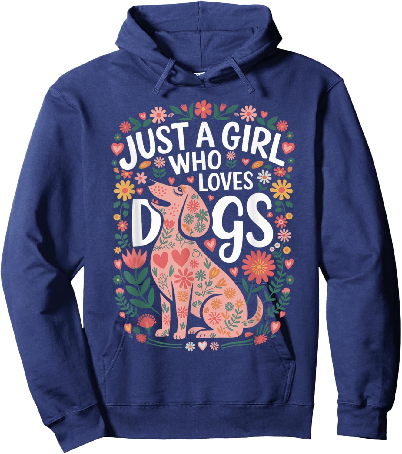 Just a Girl Who Loves Dogs Cute Floral Graphic Design Hoodie - Hoodie | Navy