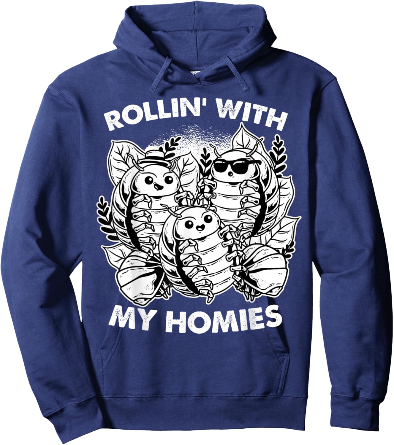 Isopod Pill Bug Rollie Pollie Rollin' With The Homies Hoodie - Hoodie | Navy