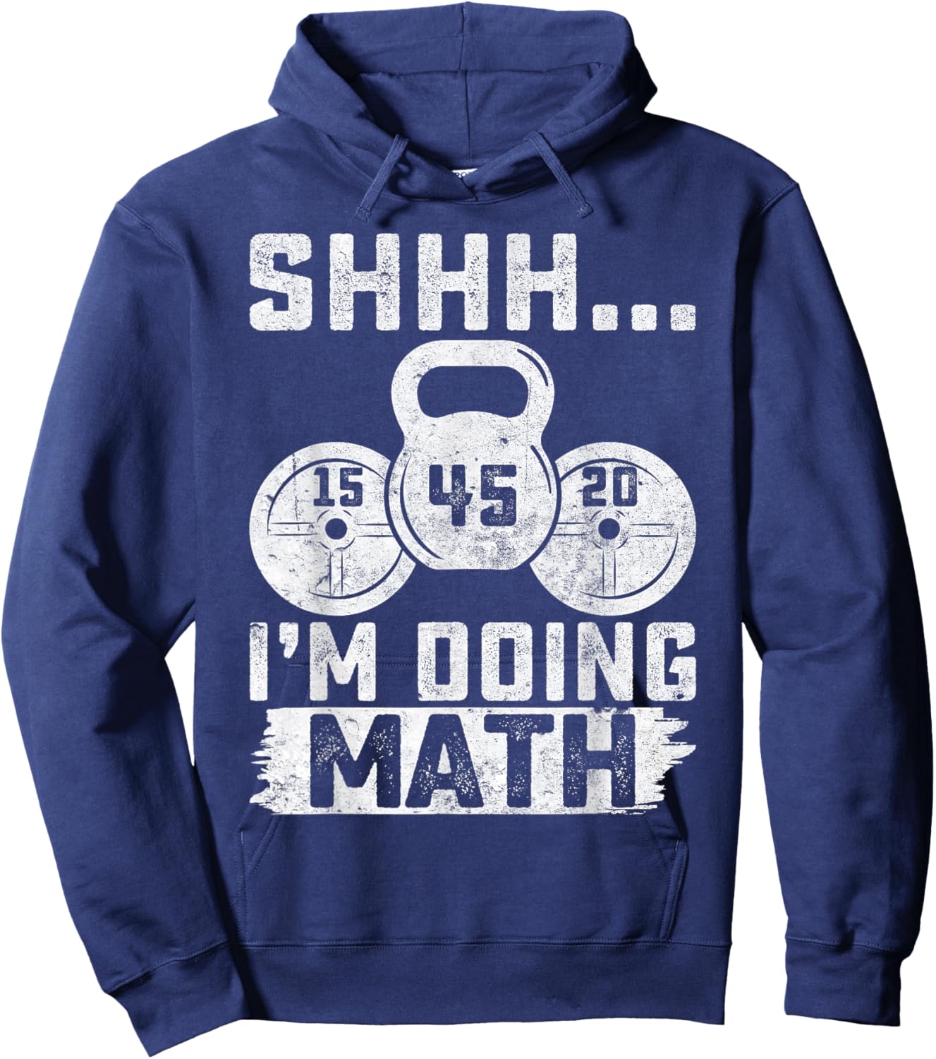 Shhh I'm Doing Math Funny Weight Lifting Workout Training Hoodie - Hoodie | Navy