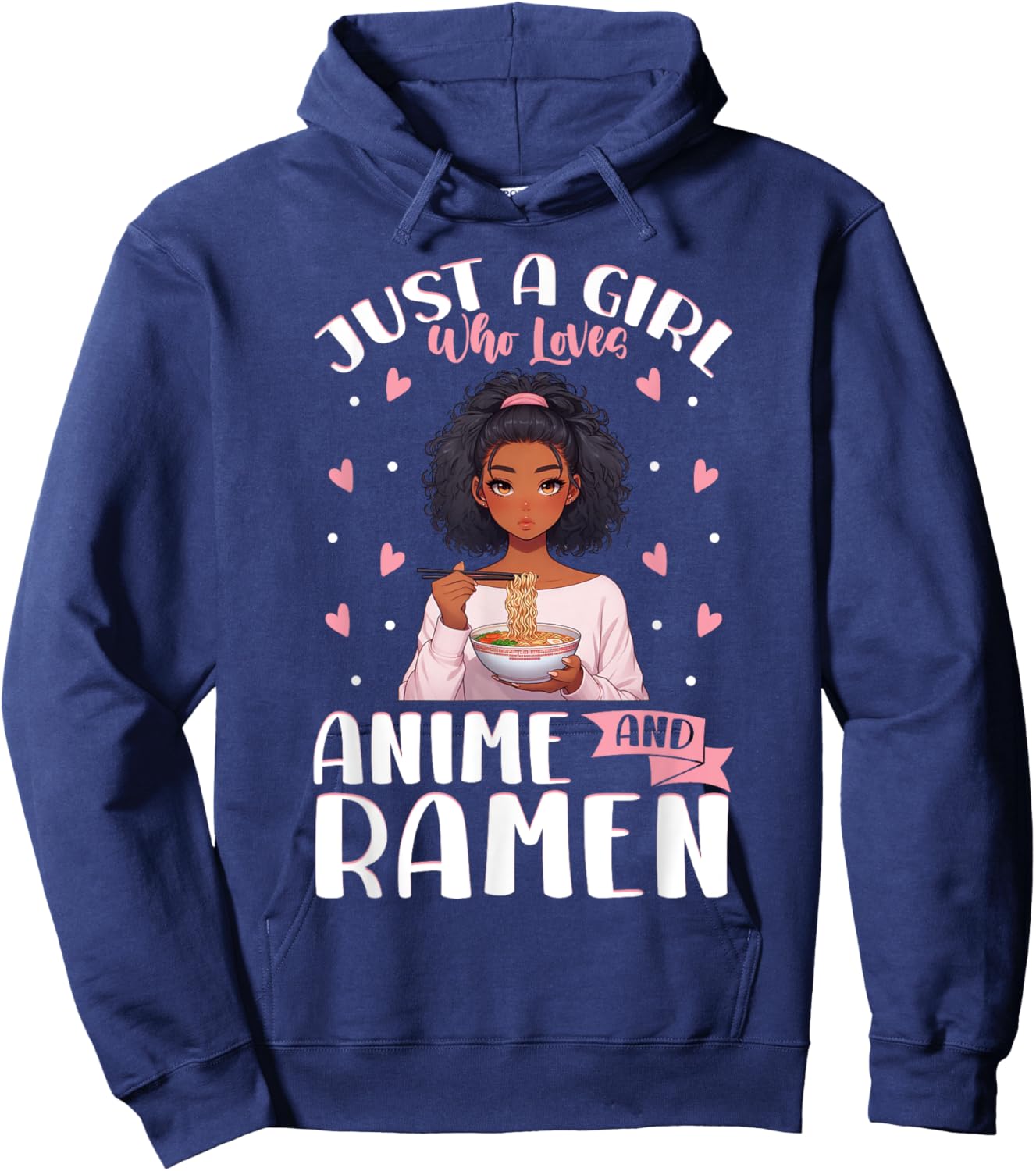 Just A Girl Who Loves Anime And Ramen African American Hoodie - Hoodie | Navy