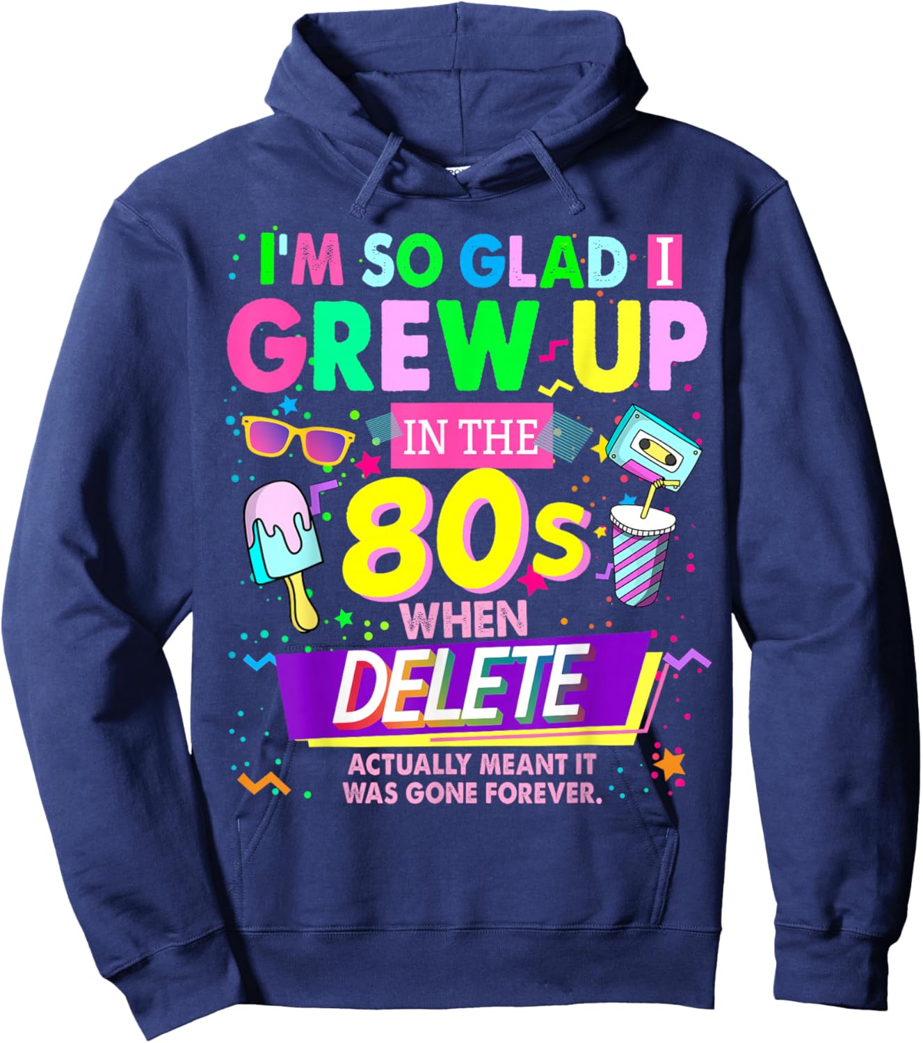 80s Outfit Idea & Nostalgic 1980s 80s Themed Hoodie - Hoodie | Navy