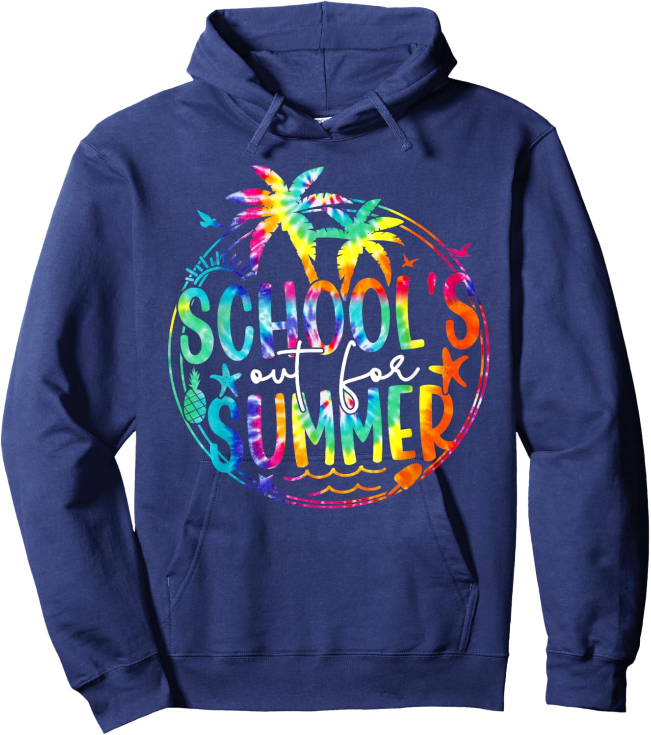 Tie Dye School's Out For Summer Last Day Of School Teacher Hoodie - Hoodie | Navy