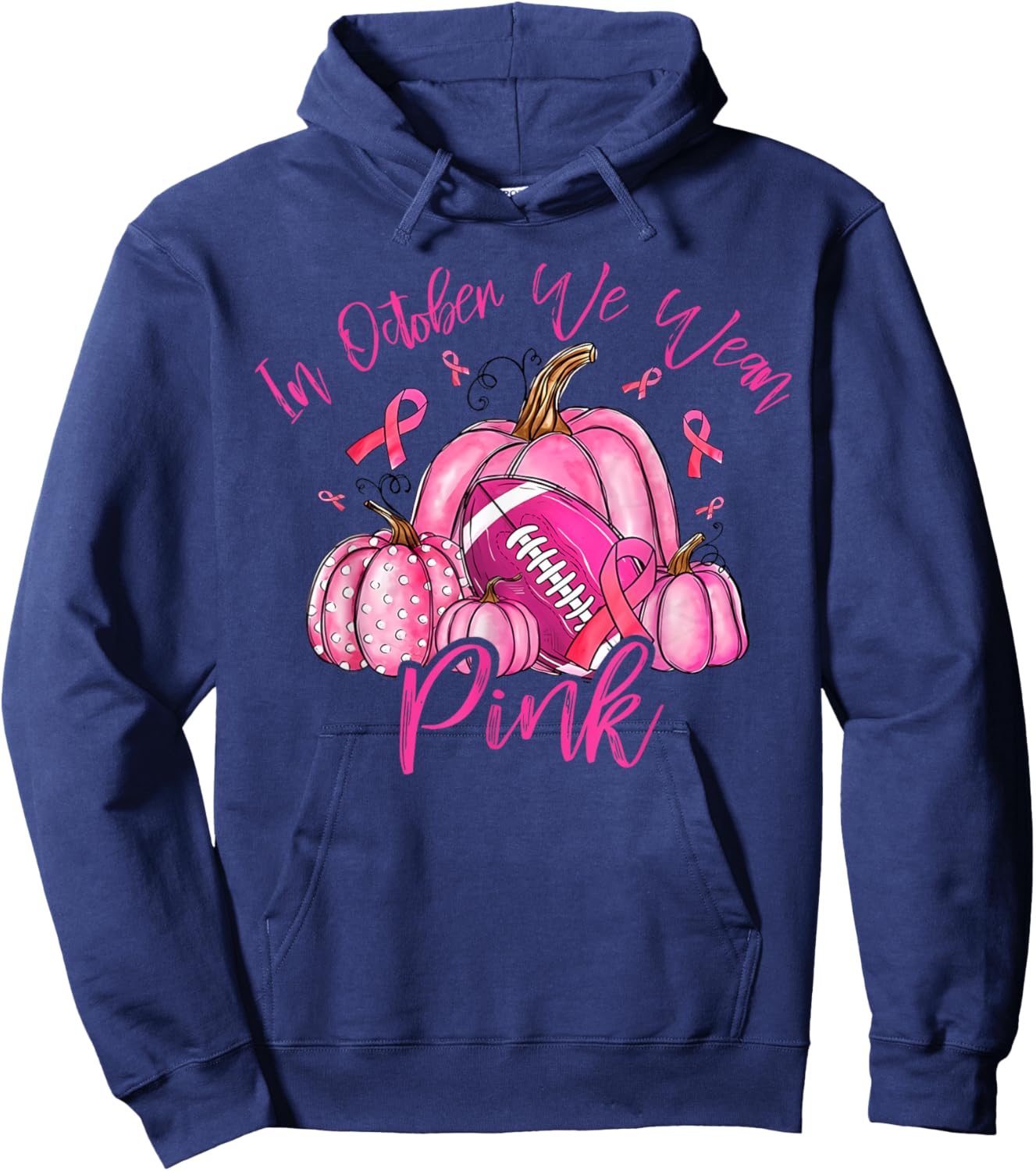 in October We Wear Pink Breast Cancer Pumpkin Football Hoodie - Hoodie | Navy